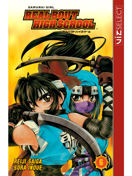Cover image for Samurai Girl Real Bout High School, Volume 6
